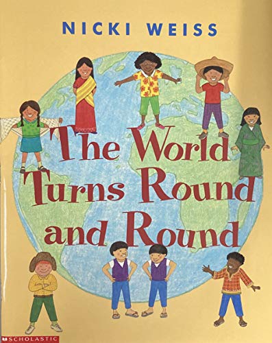 9780439389037: The World Turns Round and Round