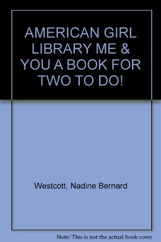 9780439390606: AMERICAN GIRL LIBRARY ME & YOU A BOOK FOR TWO TO DO!