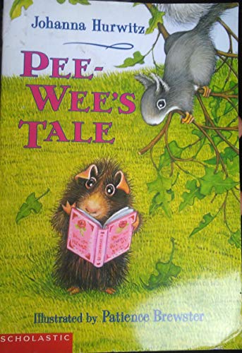 9780439390668: Pee Wee's tale