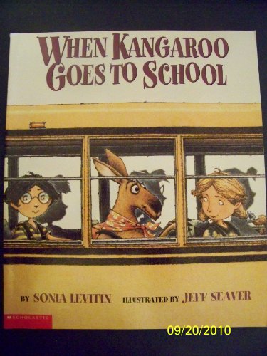 Stock image for When Kangaroo goes to school for sale by Jenson Books Inc