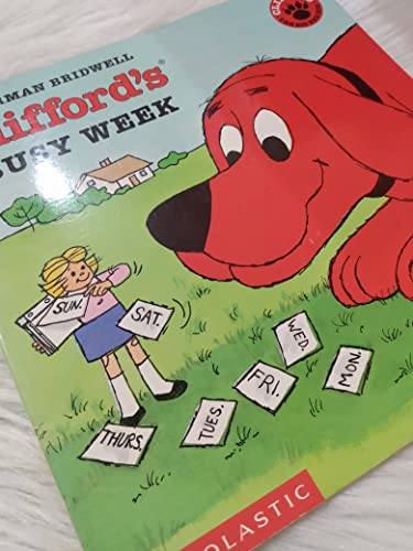 9780439394529: Clifford's Busy Week (Clifford, the Big Red Dog)