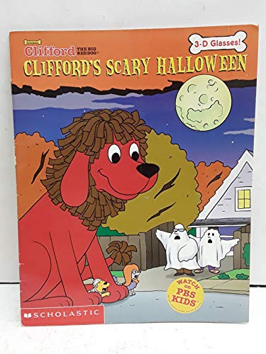 Imagen de archivo de Clifford's Scary Halloween (3-D Glasses) a la venta por ThriftBooks-Dallas