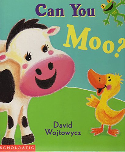 Stock image for Can You Moo? for sale by Better World Books