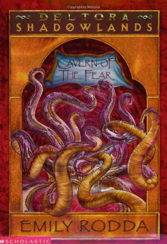 Deltora Shadowlands #1: Cavern of the Fear: Cavern Of Fear (9780439394918) by Rodda, Emily