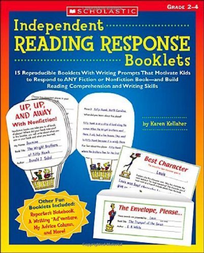 Beispielbild fr Independent Reading Response Booklets: 15 Reproducible Booklets With Writing Prompts That Motivate Kids to Respond to ANY Fiction or Nonfiction . and Writing Skills (Teaching Resources) zum Verkauf von Wonder Book