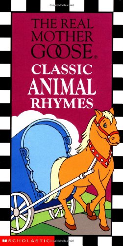 Imagen de archivo de Real Mother Goose Classic Animal Rhymes a la venta por Wonder Book