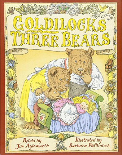 Beispielbild fr Goldilocks And The Three Bears zum Verkauf von SecondSale