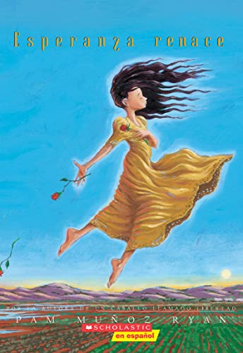 Beispielbild fr Esperanza Renace (Esperanza Rising) (Scholastic Gold): (spanish Language Edition of Esperanza Rising) zum Verkauf von WorldofBooks