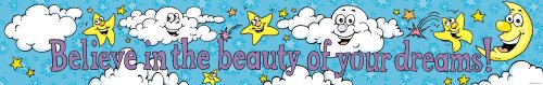 Believe In The Beauty Of Your Dreams (Scholastic Banners) (9780439399135) by Scholastic Inc.