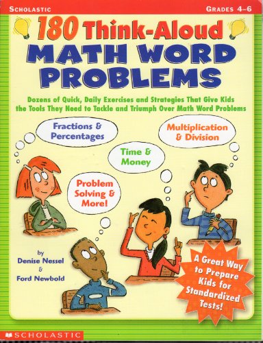 Stock image for 180 Think-aloud Math Word Problems: Dozens of Quick, Daily Exercises and Strategies That Give Kids the Tools They Need to Tackle and Triumph Over Math Word Problems for sale by Wonder Book