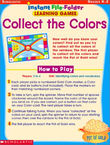 Collect The Colors (Instant File-Folder Learning Games) (9780439400923) by Scholastic Inc.