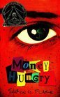 Imagen de archivo de Money Hungry a la venta por BookHolders