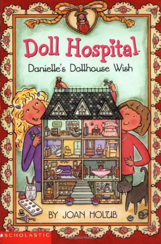 Imagen de archivo de Doll Hospital #05 a la venta por Reliant Bookstore