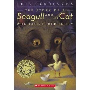 9780439401876: The Story of a Seagull and the Cat Who Taught Her to Fly