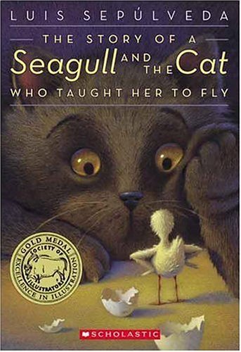 9780439401876: The Story of a Seagull and the Cat Who Taught Her to Fly