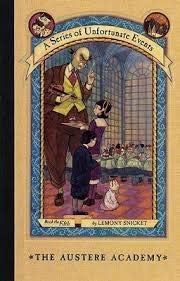9780439402033: the-austere-academy--a-series-of-unfortunate-events-book-5--edition--first