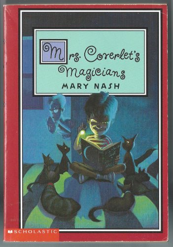 9780439403160: Mrs. Coverlet's Magicians