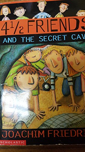 Stock image for 41/2 Friends and the Secret Cave for sale by SecondSale
