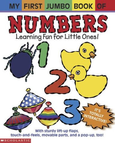 9780439403535: My First Jumbo Book of Numbers: Learning Fun for Little Ones!