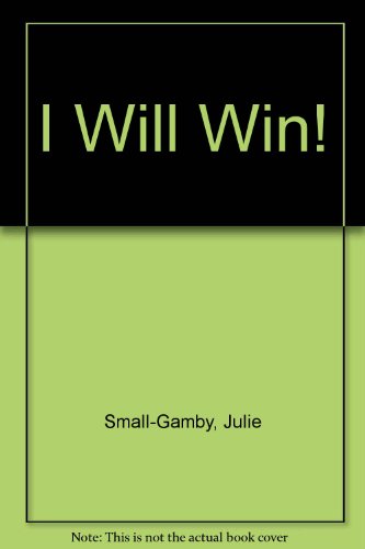 Imagen de archivo de I Will Win! a la venta por SecondSale