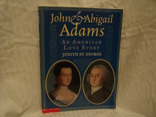 Beispielbild fr John & Abigail Adams: An American love story zum Verkauf von SecondSale