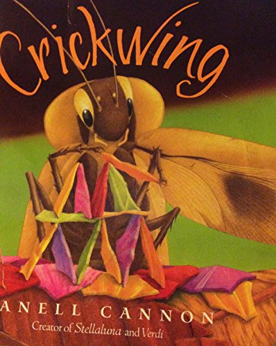 Crickwing (9780439405058) by Cannon, Janell