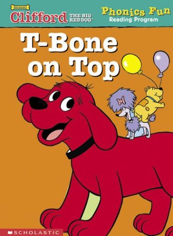 Imagen de archivo de T-Bone on top (Phonics Fun Reading Program) a la venta por SecondSale
