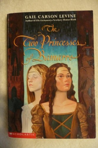 9780439405485: The Two Princesses of Bamarre