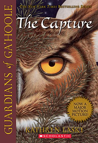 Beispielbild fr The Capture (Guardians of Ga'hoole, Book 1) zum Verkauf von Orion Tech