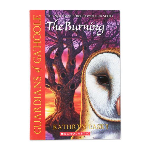 Imagen de archivo de The Burning (Guardians Of Ga'hoole #6) a la venta por Your Online Bookstore