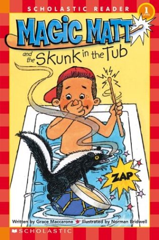 9780439405706: Magic Matt And The Skunk In The Tub (Scholastic Readers)
