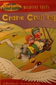 Beispielbild fr The Wild Thornberrys Wildlife Tales: Crane Crossing zum Verkauf von BookHolders