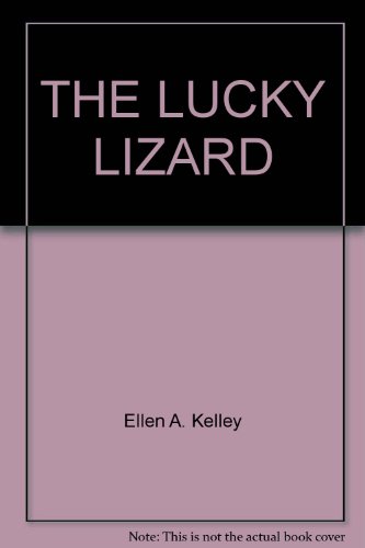 Stock image for THE LUCKY LIZARD for sale by Once Upon A Time Books