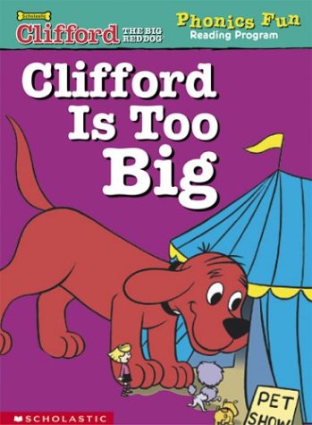 Stock image for Clifford is too big (Clifford the big red dog) for sale by SecondSale