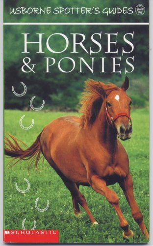 Stock image for Horses & Ponies (Usborne Spotter's guides) for sale by SecondSale