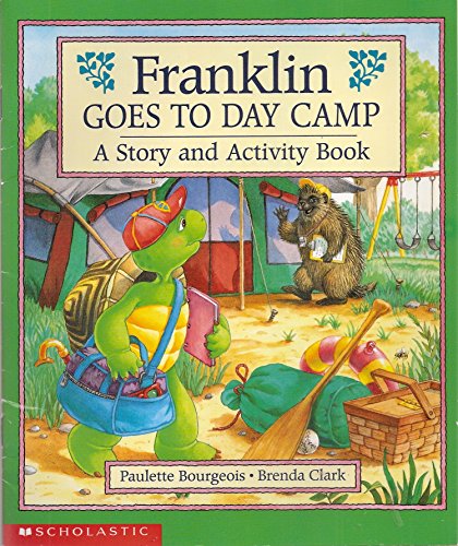 9780439407694: Franklin Goes to Day Camp: A Story and Activity Book