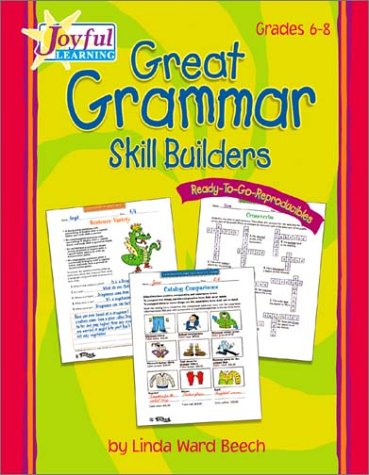 Imagen de archivo de Joyful Learning: Rtg Reproducibles: Great Grammar Skill Builders: Grade 6-8 a la venta por ThriftBooks-Atlanta