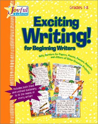 Joyful Learning: Exciting Writing (Grades 1-8) (9780439408158) by Charlesworth, Liza