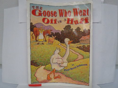 Stock image for The goose who went off in a huff for sale by Better World Books