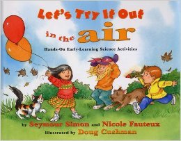 Stock image for Let's try it out in the air: Hands-on early-learning science activities for sale by SecondSale