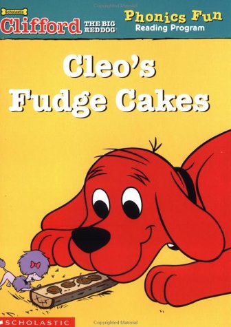 9780439409391: Title: Cleos Fudge Cakes Clifford the Big Red Dog Phonics