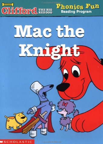 9780439409483: Mac the Knight (Phonics Fun, Book 10)