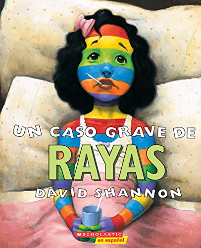Stock image for Un Caso Grave De Rayas (A Bad Case of Stripes) for sale by Blackwell's