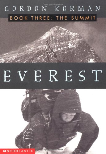 Everest: The Summit (#1); The Contest (#2); The Climb (#3)