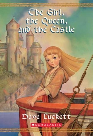 Stock image for The Girl, the Queen and the Castle (Rhinna, Book 3) for sale by Jenson Books Inc