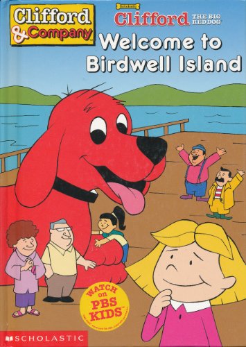 Clifford the Big Red Dog - Welcome to Birdwell Island