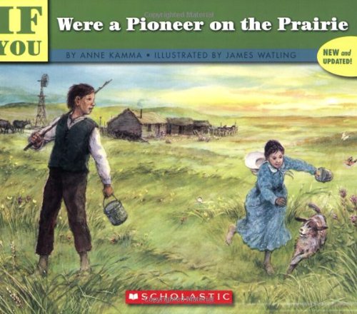 Beispielbild fr If You Were a Pioneer on the Prairie (If You.) zum Verkauf von SecondSale