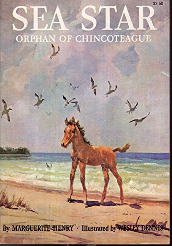 Imagen de archivo de Sea Star, Orphan of Chincoteague a la venta por SecondSale