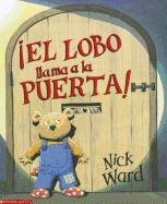 Stock image for El Lobo Llama a la Puerta (Spanish Edition) for sale by Jenson Books Inc
