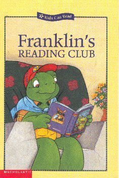 Imagen de archivo de Franklin's Reading Club (Kids Can Read) a la venta por -OnTimeBooks-